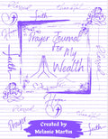 Prayer Journal for My Wealth: Trusting God for Financial Growth & Abundance