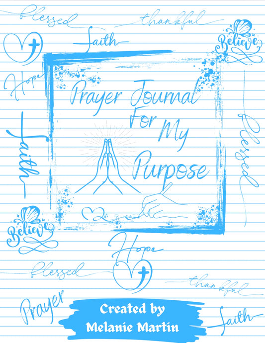 Prayer Journal For My Purpose